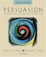 Persuasion: Psychological Insights and Perspectives