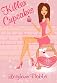 Killer Cupcakes (A Lexy Baker Bakery Mystery)