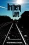 Brotherly Love: A Novel
