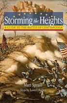 Storming the Heights: A Guide to the Battle of Chattanooga