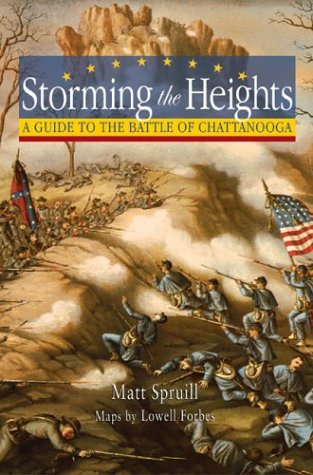 Storming The Heights: A Guide To The Battle Of Chattanooga