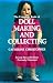 The Complete Book of Doll Making and Collecting