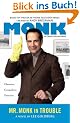 Mr. Monk in Trouble