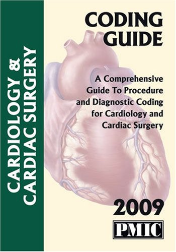 2009 Coding Guide Cardiology/Cardiovascular Surgery