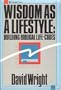 Wisdom as a lifestyle: Building biblical life-codes