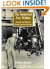 The Immortal Fire Within: The Life and Work of Edward Emerson Barnard