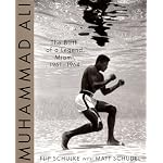 Muhammad Ali: The Birth of a Legend, Miami, 1961-1964 book cover