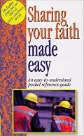 Sharing Your Faith Made Easy