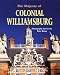 The Majesty of Colonial Williamsburg (Majesty Architecture)