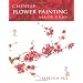 Chinese Flower Painting Made Easy