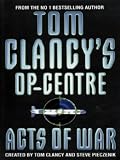Acts of War (Tom Clancys Op-centre)
