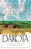 Dakota: Four Inspirational Love Stories on the Northern Plains (Inspirational Romance Collections)