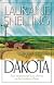 Dakota: Four Inspirational Love Stories on the Northern Plains (Inspirational Romance Collections)