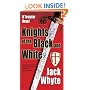Knights of the Black and White (A Templar Novel)