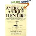 Field Guide to American Antique Furniture: A Unique Visual System for Identifying the Style of Virtually Any Piece of... by  Joseph T. Butler and Ray Skibinski