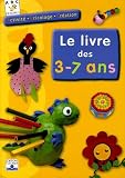 Le livre des 3-7 ans