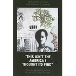 This Isn't the America I Thought I'd Find: African Students in the Urban U.S. High School book cover
