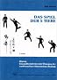 Das Spiel der f�nf Tiere