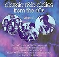 Classic R&B Oldies from the 60's, Vol. 1
