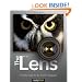 The Lens: A Practical Guide for the Creative Photographer