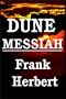 Dune Messiah (Dune Chronicles, Book 2)