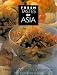 Fresh Tastes of Asia: Tempting Flavors from the Far East