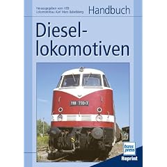 Handbuch Diesellokomotiven: Herausgegeben vom VEB Lokomotivbau Karl Marx Babelsberg