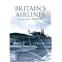 Britain's Airlines: 1946-51: Pt. 1