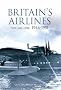 Britain's Airlines: 1946-51: Pt. 1