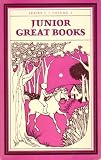 Junior Great Books - Series 3 - Volume 2 (A Program of Interpretive Reading and Discussion)