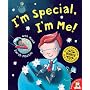 I'm Special, I'm Me!