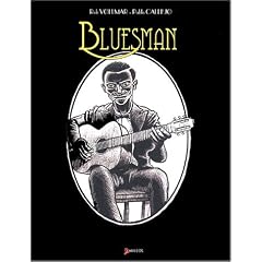 Bluesman, tome 1