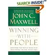 Winning with People: Discover the People Principles that Work for You Every Time