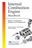 Internal Combustion Engine Handbook: Basics, Components, Systems, and Perspectives