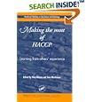Making the Most of HACCP: Learning from Others' Experience (Woodhead Publishing in Food Science and Technology)
