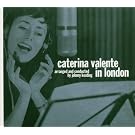 Caterina Valente in London