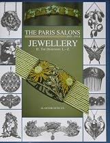 The Paris Salons, 1895-1914: Jewellery Designers L-Z v.2: Jewellery Designers L-Z Vol 2