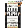 Guerrilla Marketing Online Weapons: 100 Low-Cost, High-Impact Weapons for Online Profits and Prosperity (Guerrilla Marketing)