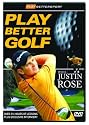Play Better Golf With Justin Rose [DVD] [2004]