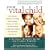 Your Vital Child: A Natural Healing Guide for Caring Parents