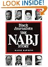 Black Journalists: The NABJ Story