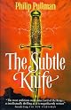 The Subtle Knife (His Dark Materials, Book 2) by Philip Pullman