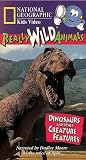 Really Wild Animals: Dinosaurs and Other Creature Features