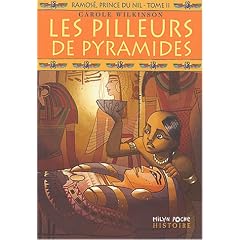 Ramos�, prince du Nil, Tome 2 : Les pilleurs de pyramides