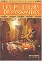 Ramos�, prince du Nil, Tome 2 : Les pilleurs de pyramides