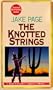 The Knotted Strings