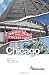 Wikitravel Chicago: The Free, Complete, Up-To-Date And Reliable Guide To Chicago
