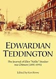 Edwardian Teddington : the journal of Ellen 