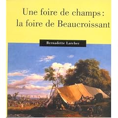 Une foire de champs : la foire de Beaucroissant