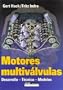 Motores Multivalvulas (Spanish Edition)